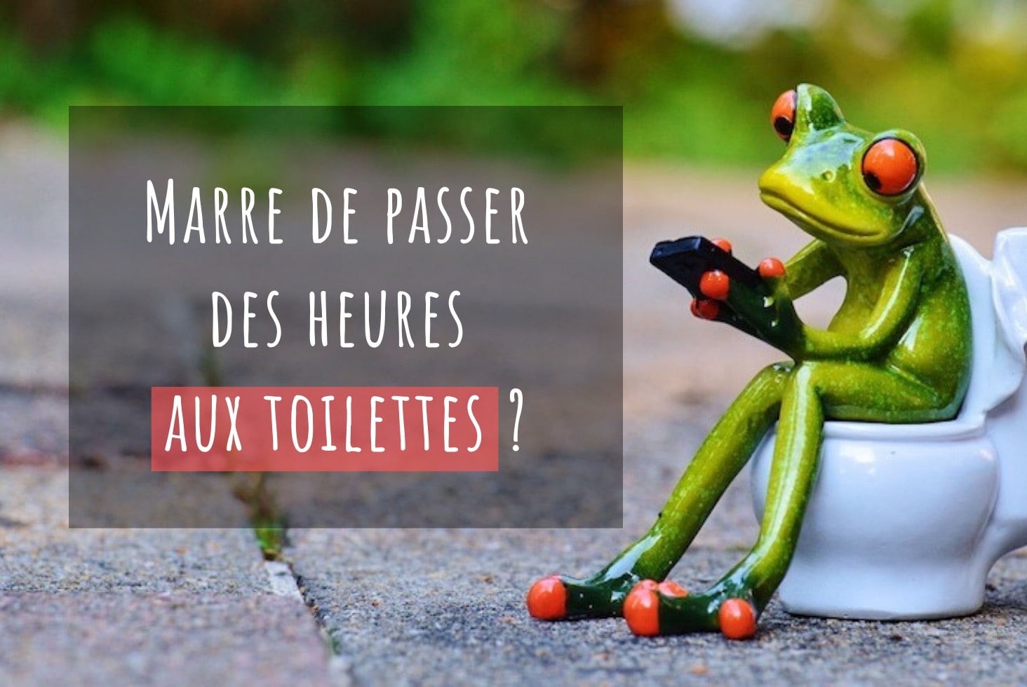 Comment vaincre la constipation la position idéale pour faire caca